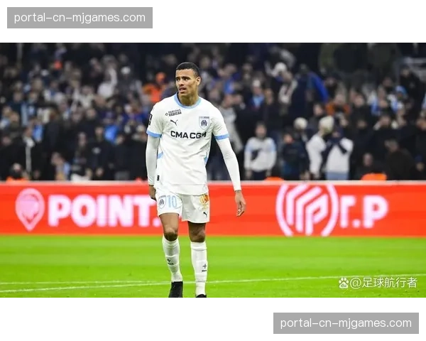 格林伍德成五大联赛首位25球10助球员，马赛前锋身价达5500万欧元