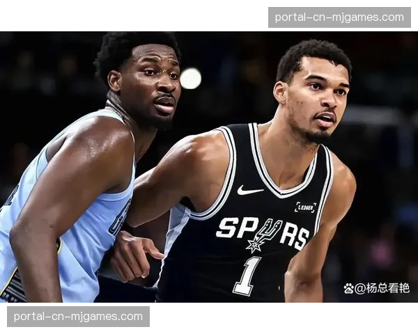 马刺vs开拓者G2前瞻：文班亚马内线统治力成关键